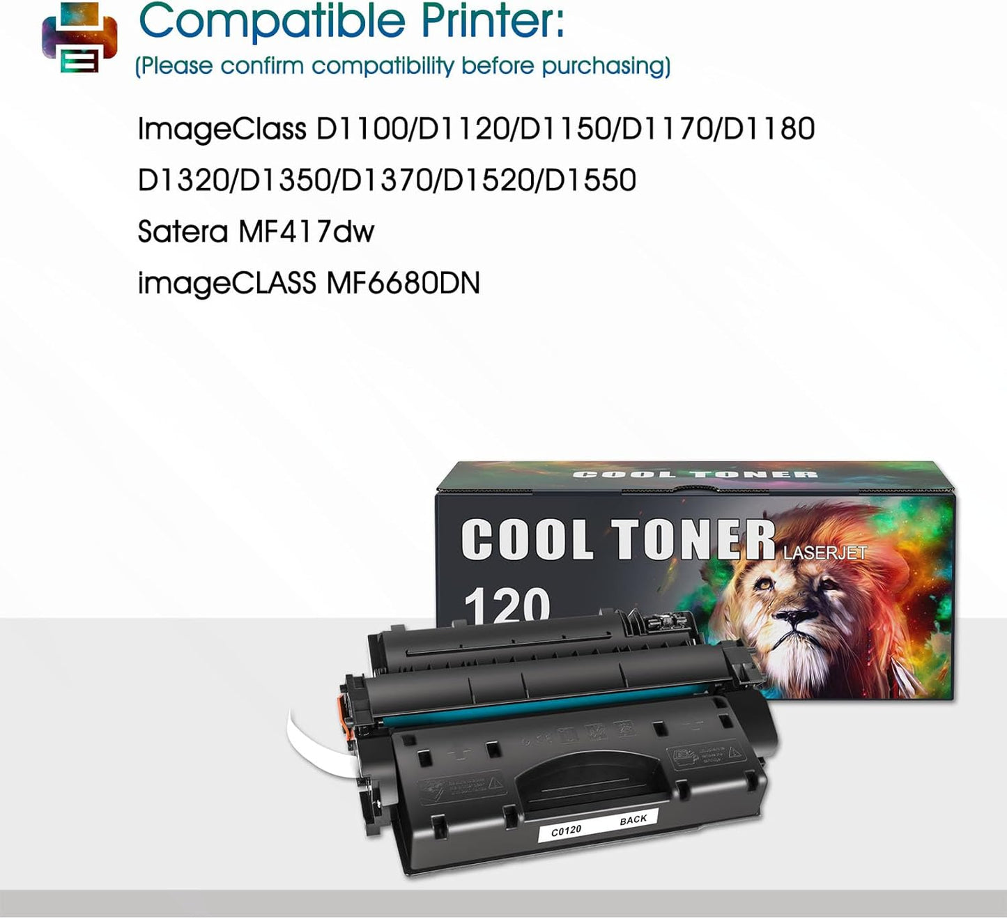 Cool Toner Compatible Toner Cartridges Replacement for Canon 120 cartridges 120 CRG-120 for Canon imageCLASS D1120 D1550 D1150 D1320 D1350 D1520 D1100 D1370 D1180 D1170 MF6680DN MF417dw Black 2-Pack